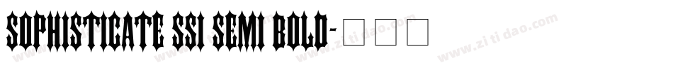 Sophisticate SSi Semi Bold字体转换